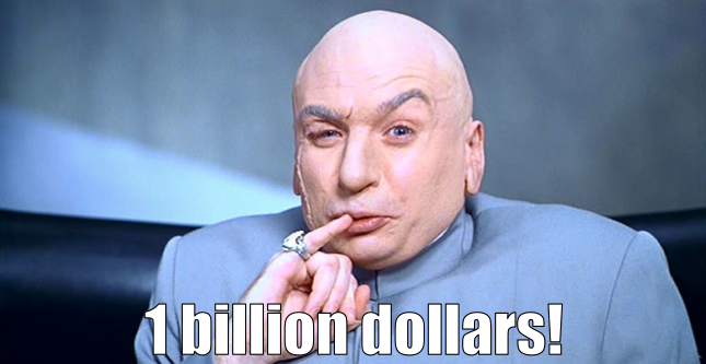 One Billion Dollars