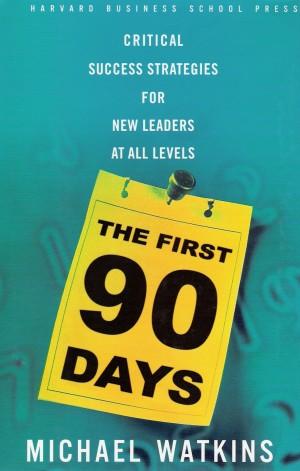 The First 90 Days book cover