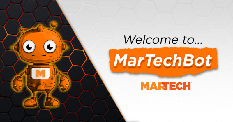 Welcome to MarTechBot