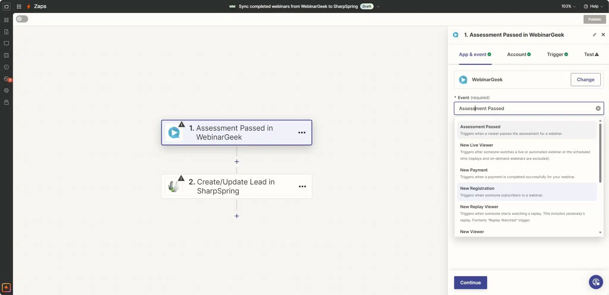 Figure 3 - Changing the Trigger to Webinar Registration