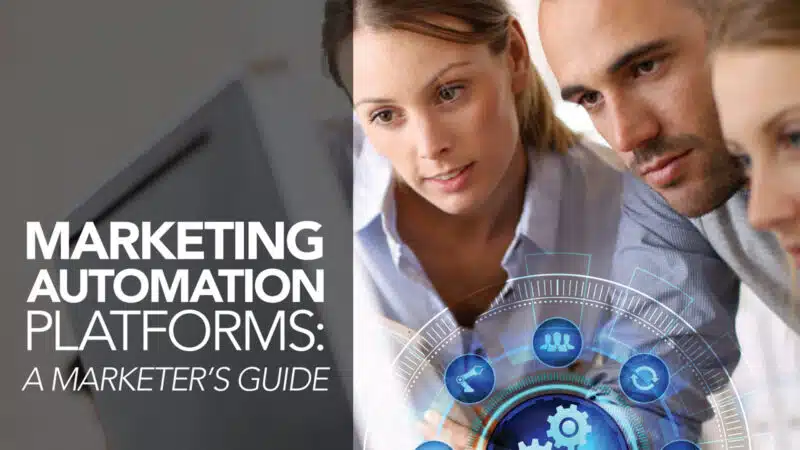 Get Your Copy Of MarTechs Marketing Automation Guide Today