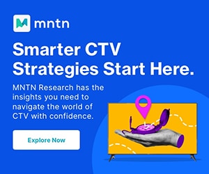 MNTN Research has the insights you need to navigate the world of CTV with confidence. - MNTN