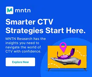 MNTN Research has the insights you need to navigate the world of CTV with confidence. - MNTN