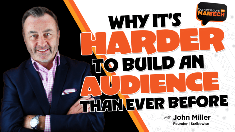 Why it's harder to build an audience than ever before.