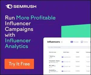 Run more profitable influencer campaigns with Semrush Influencer Analytics. Try it free.