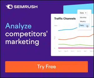 SEMrush ad encouraging users to analyze competitors' marketing. Features a line chart labeled 'Traffic Channels' with options for data intervals and an orange 'Try Free' button on a purple background.