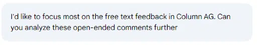 Prompt for free text feedback analysis.