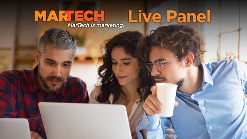 MarTech Live Panel-- Save your seat!