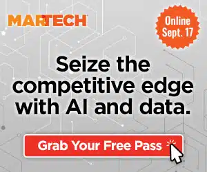MarTech banner on light gray circuit-pattern background reading ‘Seize the competitive edge with AI and data,’ with an ‘Online Sept. 17’ badge and a red ‘Grab Your Free Pass’ button.