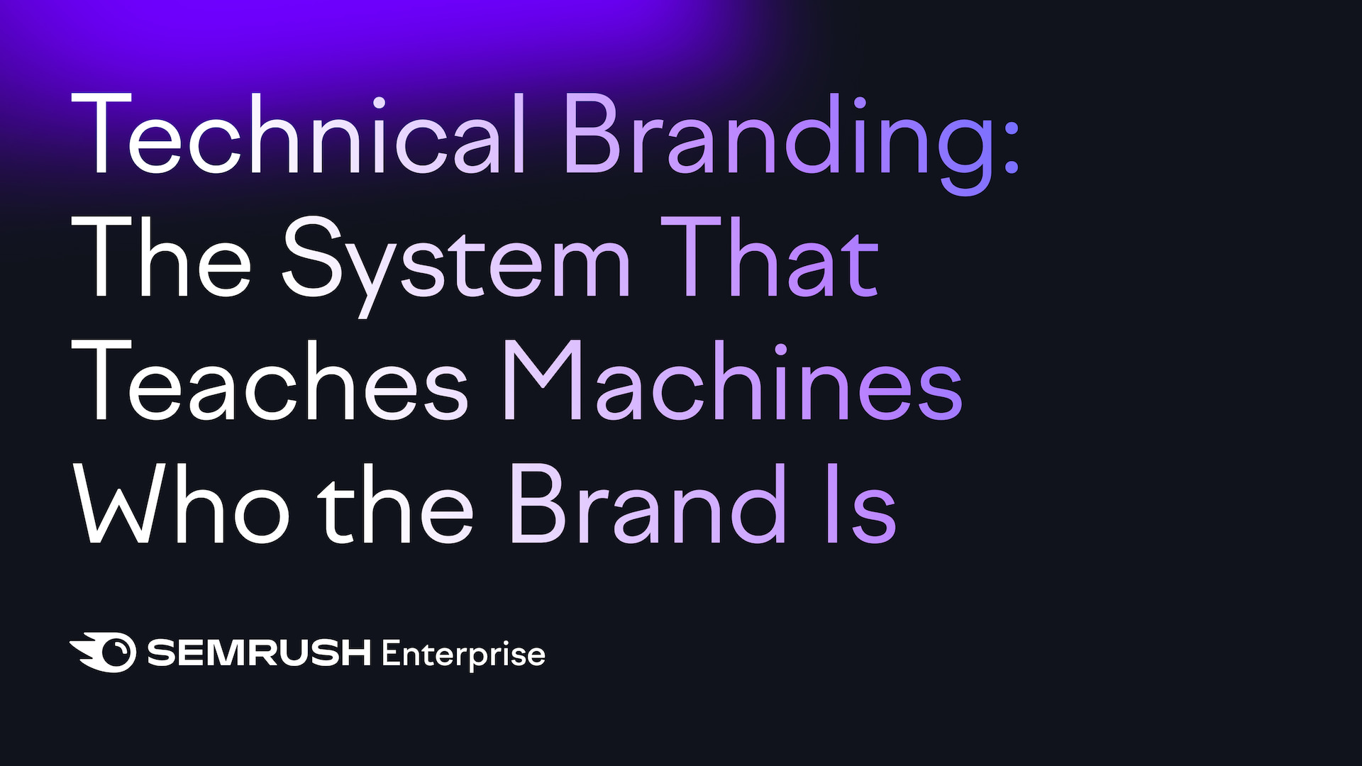 Technical branding: The system that teaches machines who the brand is | MarTech