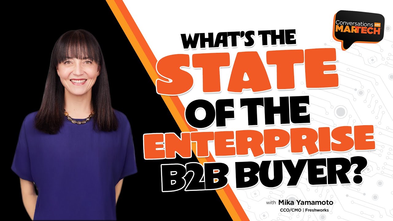 What’s the state of the enterprise B2B buyer?